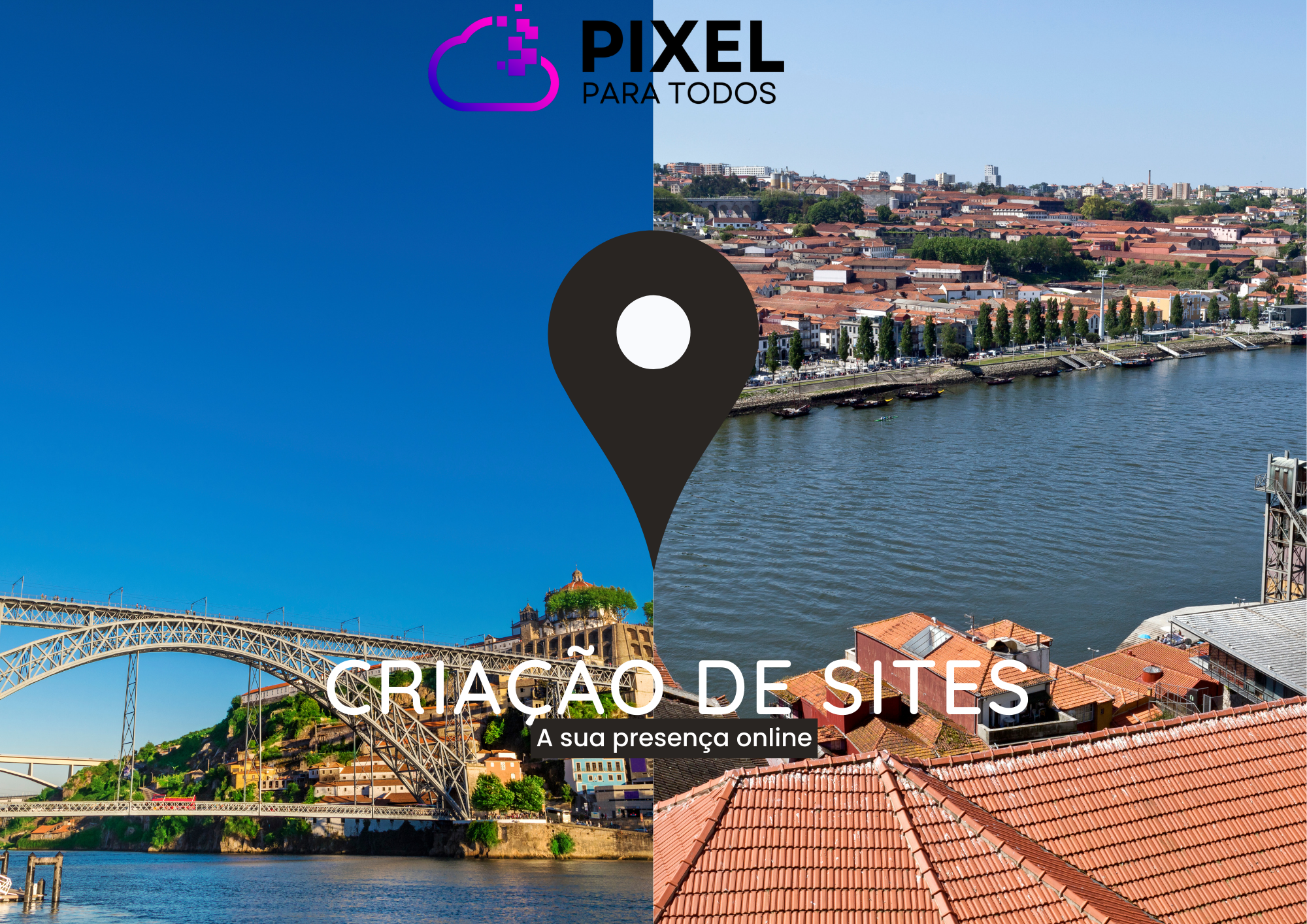 Pixel Para Todos: A escolha acertada para criação de sites em Vila Nova de Gaia