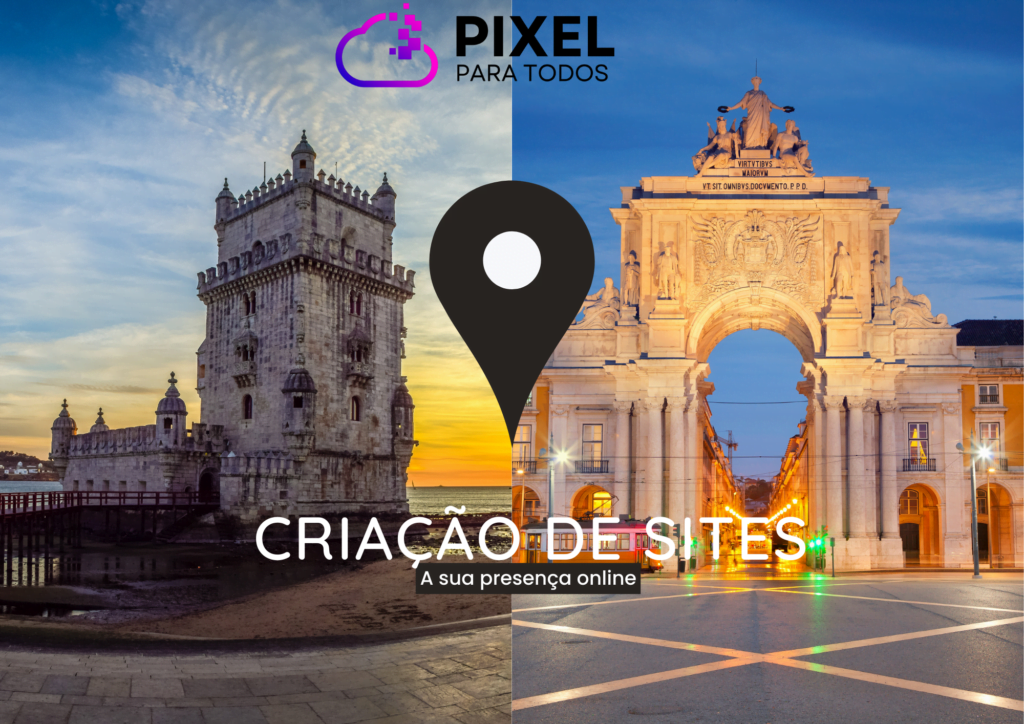 Criação De Sites Lisboa Com A Pixel Para Todos